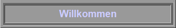 Willkommen